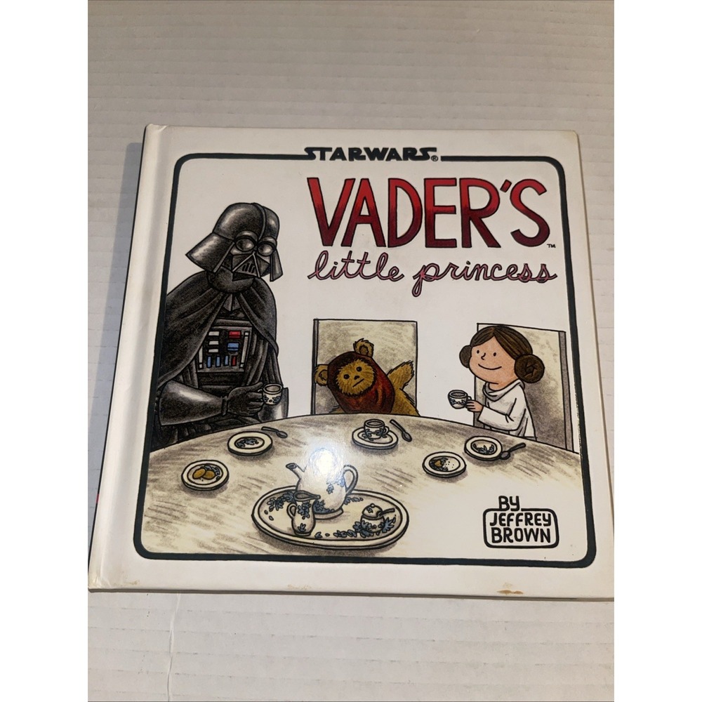 STAR WARS VADER'S LITTLE PRINCESS by JEFFREY BROWN, CHRONICLE BOOKS, 2013